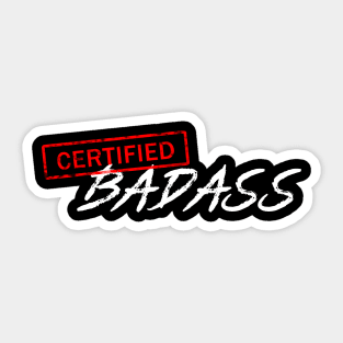 Certified Badass Sticker